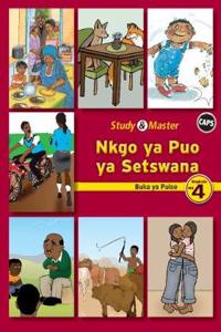 Study & Master Nkgo ya Puo ya Setswana Buka ya Puiso Mophato wa 4