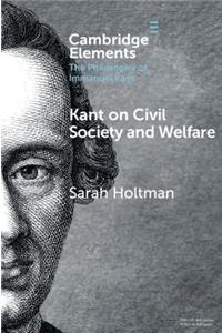Kant on Civil Society and Welfare