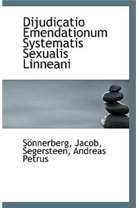 Dijudicatio Emendationum Systematis Sexualis Linneani