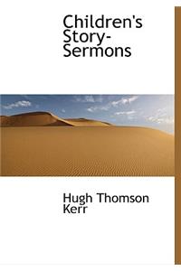 Children's Story-Sermons