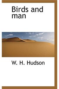 Birds and Man