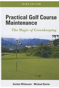 Practical Golf Course Maintenance