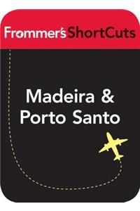 Madeira and Porto Santo, Portugal