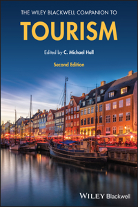The Wiley Blackwell Companion to Tourism