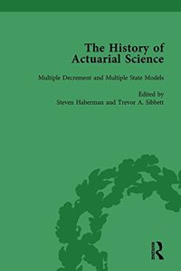History of Actuarial Science Vol VIII