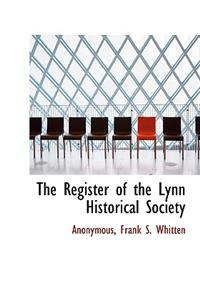 The Register of the Lynn Historical Society