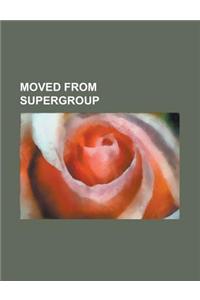 Moved from Supergroup