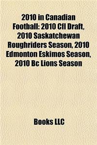 2010 in Canadian Football