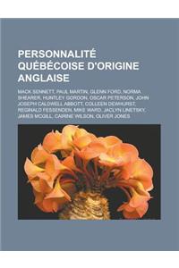 Personnalite Quebecoise D'Origine Anglaise