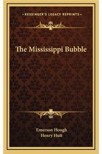 The Mississippi Bubble