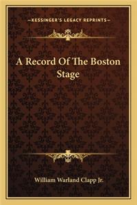 Record of the Boston Stage