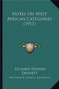 Notes on West African Categories (1911)