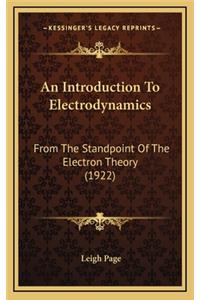 An Introduction to Electrodynamics