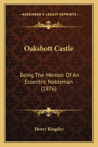 Oakshott Castle