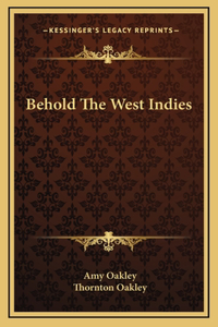 Behold The West Indies