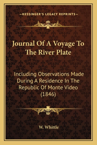 Journal Of A Voyage To The River Plate