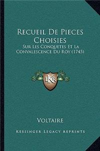 Recueil De Pieces Choisies