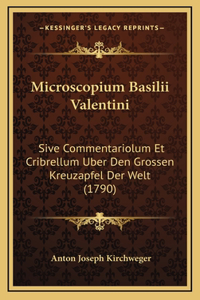Microscopium Basilii Valentini