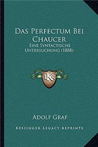 Das Perfectum Bei Chaucer