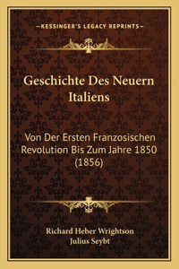 Geschichte Des Neuern Italiens