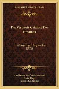 Vertraute Gefahrte Des Einsamen
