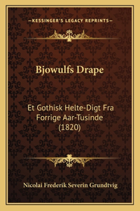 Bjowulfs Drape