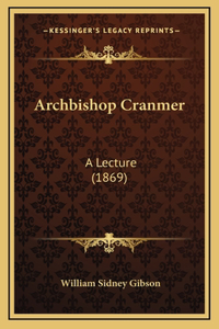 Archbishop Cranmer