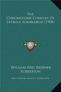 The Chromosome Complex Of Syrbula Admirabilis (1908)