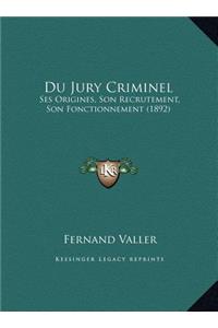 Du Jury Criminel