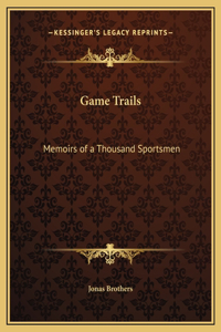 Game Trails