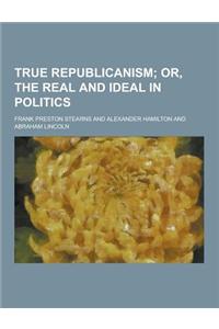 True Republicanism