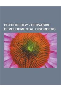 Psychology - Pervasive Developmental Disorders