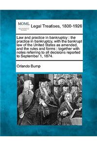 Law and practice in bankruptcy