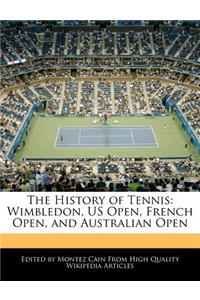 The History of Tennis