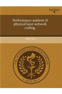 Performance Analysis of Physical Layer Network Coding