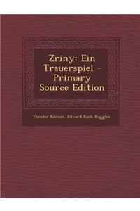Zriny: Ein Trauerspiel