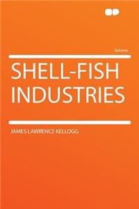 Shell-Fish Industries