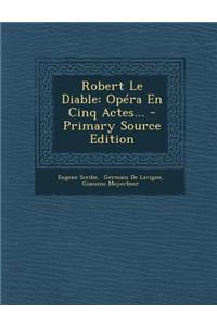 Robert Le Diable