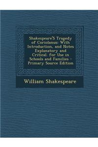 Shakespeare's Tragedy of Coriolanus