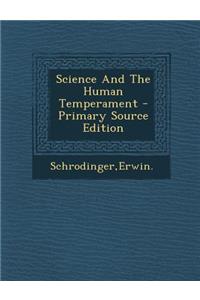 Science and the Human Temperament