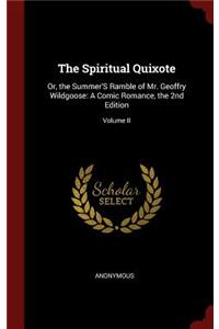 The Spiritual Quixote