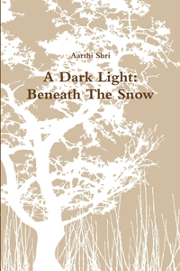 Dark Light
