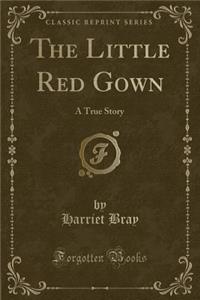 The Little Red Gown