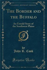 The Border and the Buffalo