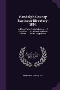 Randolph County Business Directory, 1894