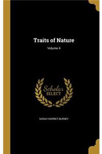 Traits of Nature; Volume 4