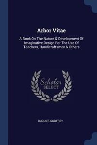 Arbor Vitae