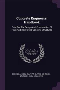 Concrete Engineers' Handbook