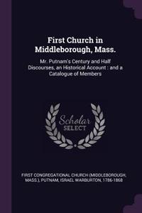First Church in Middleborough, Mass.