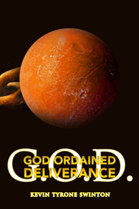 God Ordained Deliverance